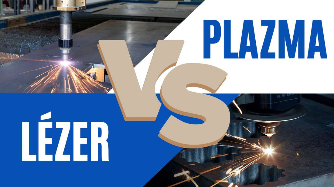 Plazma vagy lézer? Melyik vágástechnológiát válaszd?